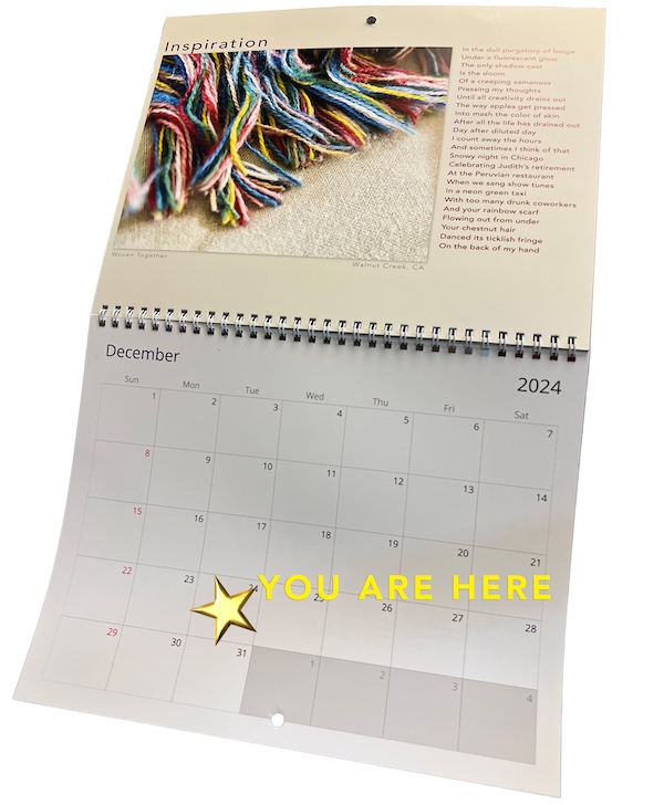 Calendar open to December with a You Are Here star on December 24, indicating only 7 days until you'll have something left undone in 2024